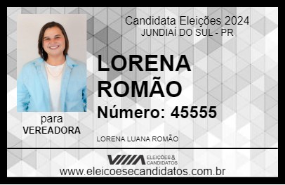 Candidato LORENA ROMÃO 2024 - JUNDIAÍ DO SUL - Eleições