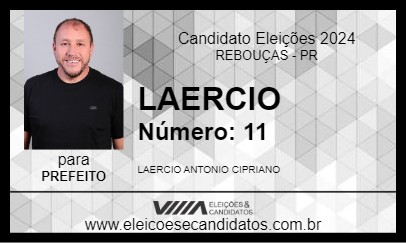 Candidato LAERCIO 2024 - REBOUÇAS - Eleições