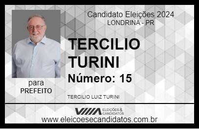 Candidato TERCILIO TURINI 2024 - LONDRINA - Eleições