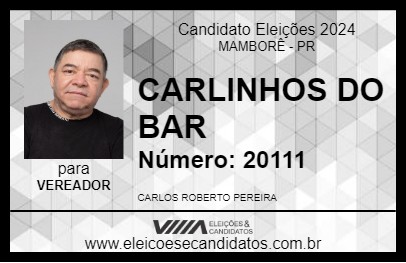 Candidato CARLINHOS DO BAR 2024 - MAMBORÊ - Eleições