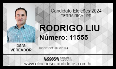 Candidato RODRIGO LIU 2024 - TERRA RICA - Eleições