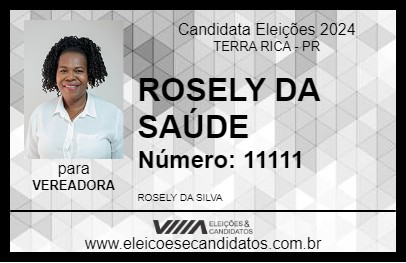 Candidato ROSELY DA SAÚDE 2024 - TERRA RICA - Eleições