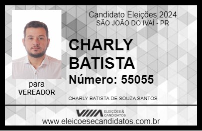 Candidato CHARLY BATISTA 2024 - SÃO JOÃO DO IVAÍ - Eleições