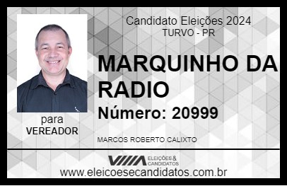 Candidato MARQUINHO DA RADIO 2024 - TURVO - Eleições