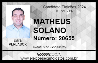 Candidato MATHEUS SOLANO 2024 - TURVO - Eleições