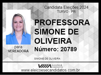 Candidato PROFESSORA SIMONE DE OLIVEIRA 2024 - TURVO - Eleições