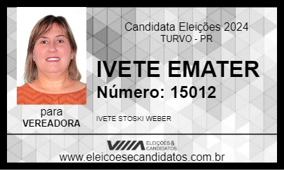 Candidato IVETE STOSKI 2024 - TURVO - Eleições