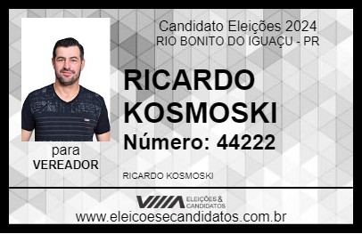 Candidato RICARDO KOSMOSKI 2024 - RIO BONITO DO IGUAÇU - Eleições