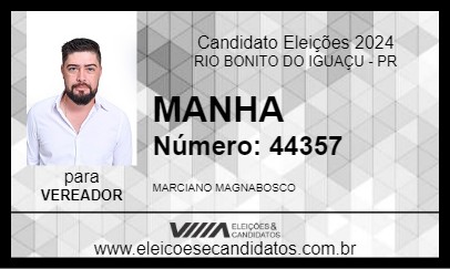 Candidato MANHA 2024 - RIO BONITO DO IGUAÇU - Eleições