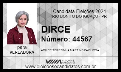 Candidato DIRCE 2024 - RIO BONITO DO IGUAÇU - Eleições