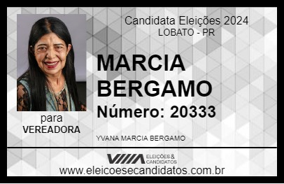 Candidato MARCIA BERGAMO 2024 - LOBATO - Eleições