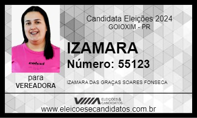 Candidato IZAMARA 2024 - GOIOXIM - Eleições