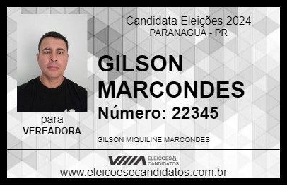 Candidato GILSON MARCONDES 2024 - PARANAGUÁ - Eleições