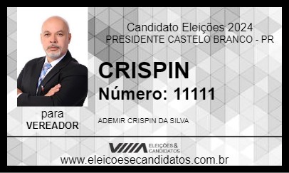 Candidato CRISPIN 2024 - PRESIDENTE CASTELO BRANCO - Eleições