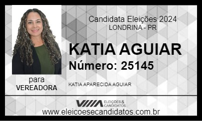 Candidato KATIA AGUIAR 2024 - LONDRINA - Eleições