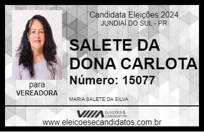 Candidato SALETE DA DONA CARLOTA 2024 - JUNDIAÍ DO SUL - Eleições