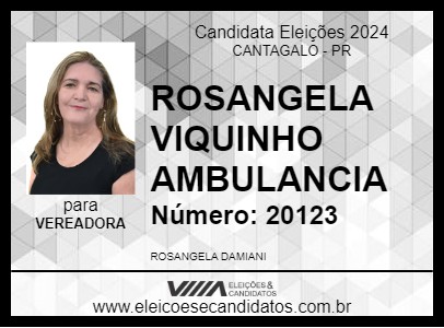 Candidato ROSANGELA VIQUINHO AMBULANCIA 2024 - CANTAGALO - Eleições