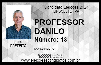 Candidato PROFESSOR DANILO 2024 - LINDOESTE - Eleições