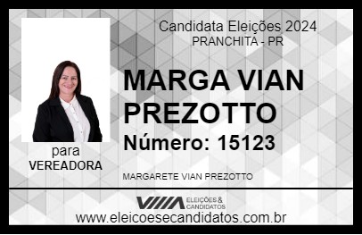 Candidato MARGA VIAN PREZOTTO 2024 - PRANCHITA - Eleições