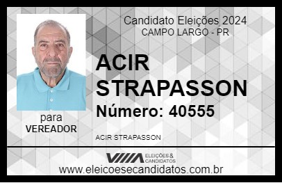 Candidato ACIR STRAPASSON 2024 - CAMPO LARGO - Eleições