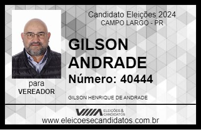 Candidato GILSON ANDRADE 2024 - CAMPO LARGO - Eleições