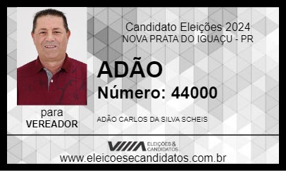 Candidato ADÃO 2024 - NOVA PRATA DO IGUAÇU - Eleições