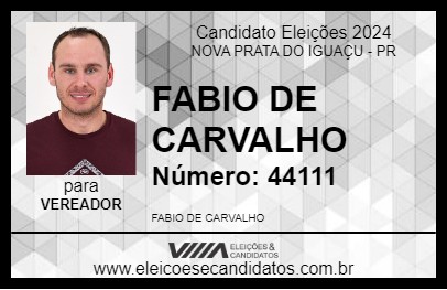 Candidato FABIO DE CARVALHO 2024 - NOVA PRATA DO IGUAÇU - Eleições