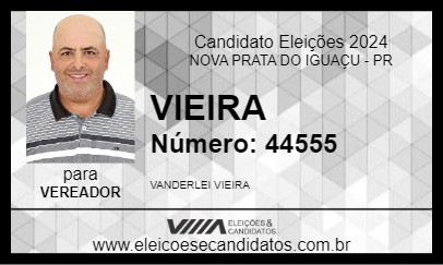 Candidato VIEIRA 2024 - NOVA PRATA DO IGUAÇU - Eleições