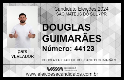 Candidato DOUGLAS GUIMARÃES 2024 - SÃO MATEUS DO SUL - Eleições