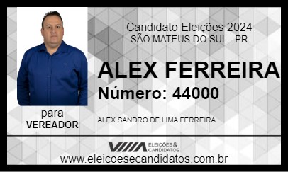 Candidato ALEX FERREIRA 2024 - SÃO MATEUS DO SUL - Eleições