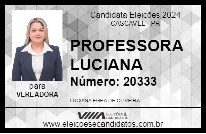 Candidato PROFESSORA LUCIANA 2024 - CASCAVEL - Eleições