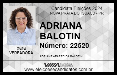 Candidato ADRIANA BALOTIN 2024 - NOVA PRATA DO IGUAÇU - Eleições