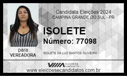 Candidato ISOLETE 2024 - CAMPINA GRANDE DO SUL - Eleições