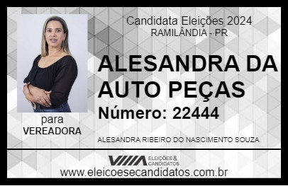 Candidato ALESANDRA DA AUTO PEÇAS 2024 - RAMILÂNDIA - Eleições