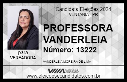 Candidato PROFESSORA VANDERLEIA 2024 - VENTANIA - Eleições