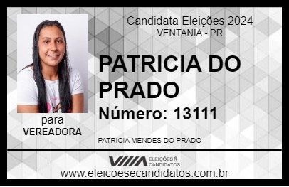 Candidato PATRICIA DO PRADO 2024 - VENTANIA - Eleições