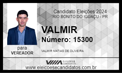 Candidato VALMIR 2024 - RIO BONITO DO IGUAÇU - Eleições