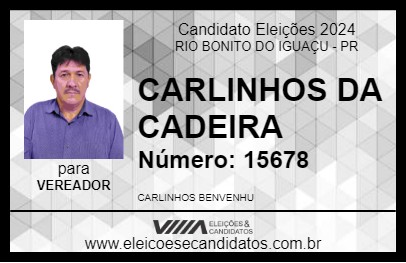 Candidato CARLINHOS DA CADEIRA 2024 - RIO BONITO DO IGUAÇU - Eleições