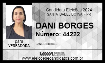 Candidato DANI BORGES 2024 - SANTA ISABEL DO IVAÍ - Eleições