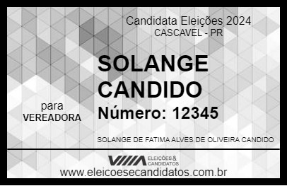 Candidato SOLANGE CANDIDO 2024 - CASCAVEL - Eleições