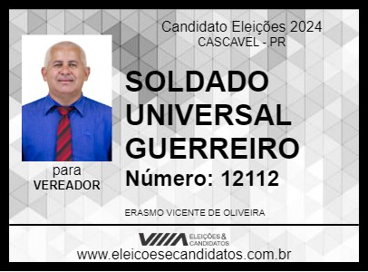 Candidato SOLDADO UNIVERSAL  GUERREIRO 2024 - CASCAVEL - Eleições