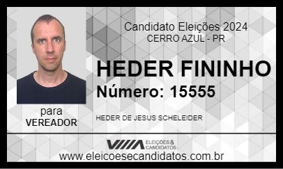 Candidato HEDER FININHO 2024 - CERRO AZUL - Eleições