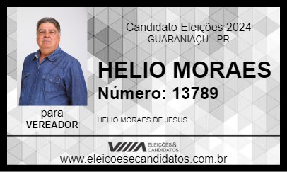 Candidato HELIO MORAES 2024 - GUARANIAÇU - Eleições