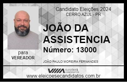 Candidato JOÃO DA ASSISTENCIA 2024 - CERRO AZUL - Eleições