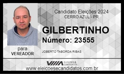 Candidato GILBERTINHO 2024 - CERRO AZUL - Eleições