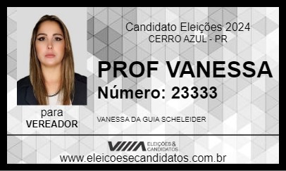 Candidato PROF VANESSA 2024 - CERRO AZUL - Eleições