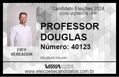 Candidato PROFESSOR DOUGLAS 2024 - DOIS VIZINHOS - Eleições