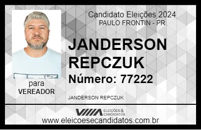 Candidato JANDERSON REPCZUK 2024 - PAULO FRONTIN - Eleições