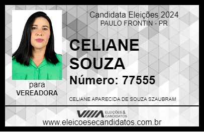 Candidato CELIANE SOUZA 2024 - PAULO FRONTIN - Eleições