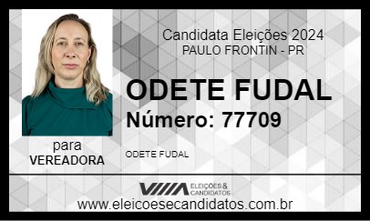 Candidato ODETE FUDAL 2024 - PAULO FRONTIN - Eleições